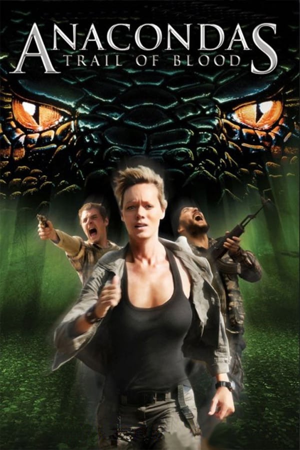Anaconda 4:Kan Peşinde