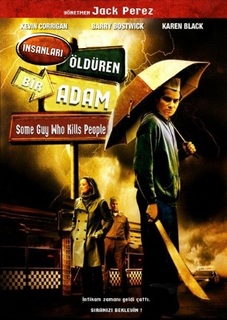 İnsanları Öldüren Bir Adam