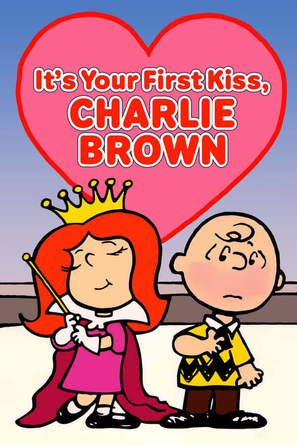 It’s Your First Kiss, Charlie Brown